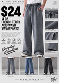 14 OZ French Terry Acid Wash Straight Leg Open Bottom Sweatpants